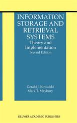 Information Storage And Retrieval Systems Theory And Implementation 2nd Edition Gerald J Kowalski