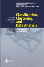 Classification Clustering And Data Analysis Recent Advances And Applications 1st Edition Frank Hampel Auth