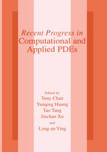 Recent Progress In Computational And Applied Pdes Conference Proceedings For The International Conference Held In Zhangjiajie In July 2001 1st Edition Constantin Bacuta