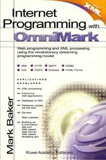 Internet Programming With Omnimark 1st Edition Mark Baker Eds