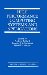 High Performance Computing Systems And Applications 1st Edition John W D Connolly Auth