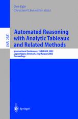 Automated Reasoning With Analytic Tableaux And Related Methods International Conference Tableaux 2002 Copenhagen Denmark July 30 August 1 2002 Proceedings 1st Edition Matthias Baaz Auth