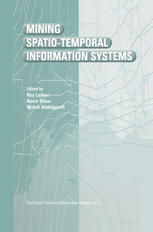 Mining Spatiotemporal Information Systems 1st Edition Roy Ladner