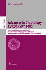 Advances In Cryptology Eurocrypt 2002 International Conference On The Theory And Applications Of Cryptographic Techniques Amsterdam The Netherlands April 28 May 2 2002 Proceedings 1st Edition Rosario Gennaro