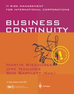 Business Continuity It Risk Management For International Corporations 1st Edition Heinrich Schettler