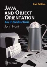 Java And Object Orientation An Introduction 2nd Edition John Hunt Auth