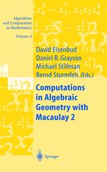 Computations In Algebraic Geometry With Macaulay 2 1st Edition Bernd Sturmfels Auth