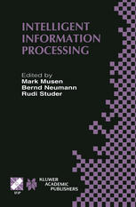 Intelligent Information Processing Ifip 17th World Computer Congress Tc12 Stream On Intelligent Information Processing August 2530 2002 Montral Qubec Canada 1st Edition Hans Akkermans Auth