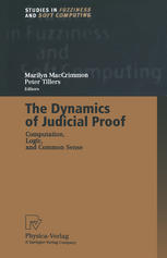 The Dynamics Of Judicial Proof Computation Logic And Common Sense 1st Edition Peter Tillers Auth