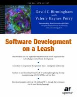 Software Development On A Leash 1st Edition David C Birmingham