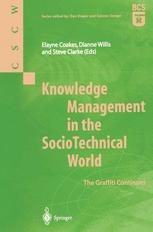 Knowledge Management In The Sociotechnical World The Graffiti Continues 1st Edition Elayne Coakes