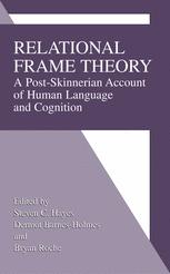 Relational Frame Theory A Postskinnerian Account Of Human Language And Cognition 1st Edition Steven C Hayes