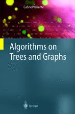 Algorithms On Trees And Graphs 1st Edition Prof Dr Gabriel Valiente Auth