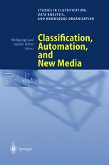 Classification Automation And New Media Proceedings Of The 24th Annual Conference Of The Gesellschaft Fr Klassifikation Ev University Of Passau March 1517 2000 1st Edition Christophe Ambroise