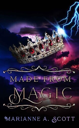 Made From Magic Marianne A Scott