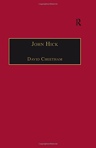 John Hick A Critical Introduction And Reflection 1st Edition David Cheetham