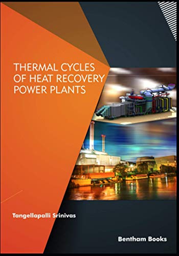 Thermal Cycles Of Heat Recovery Power Plants Tangellapalli Srinivas