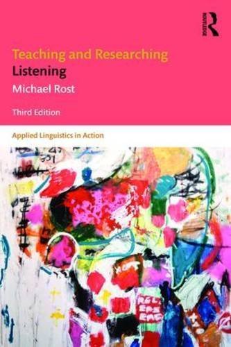 Teaching And Researching Listening 3rd Edition Michael Rost