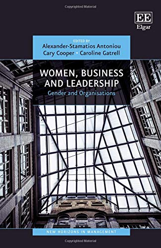 Women Business And Leadership Gender And Organisations Alexanderstamatios Antoniou Editor