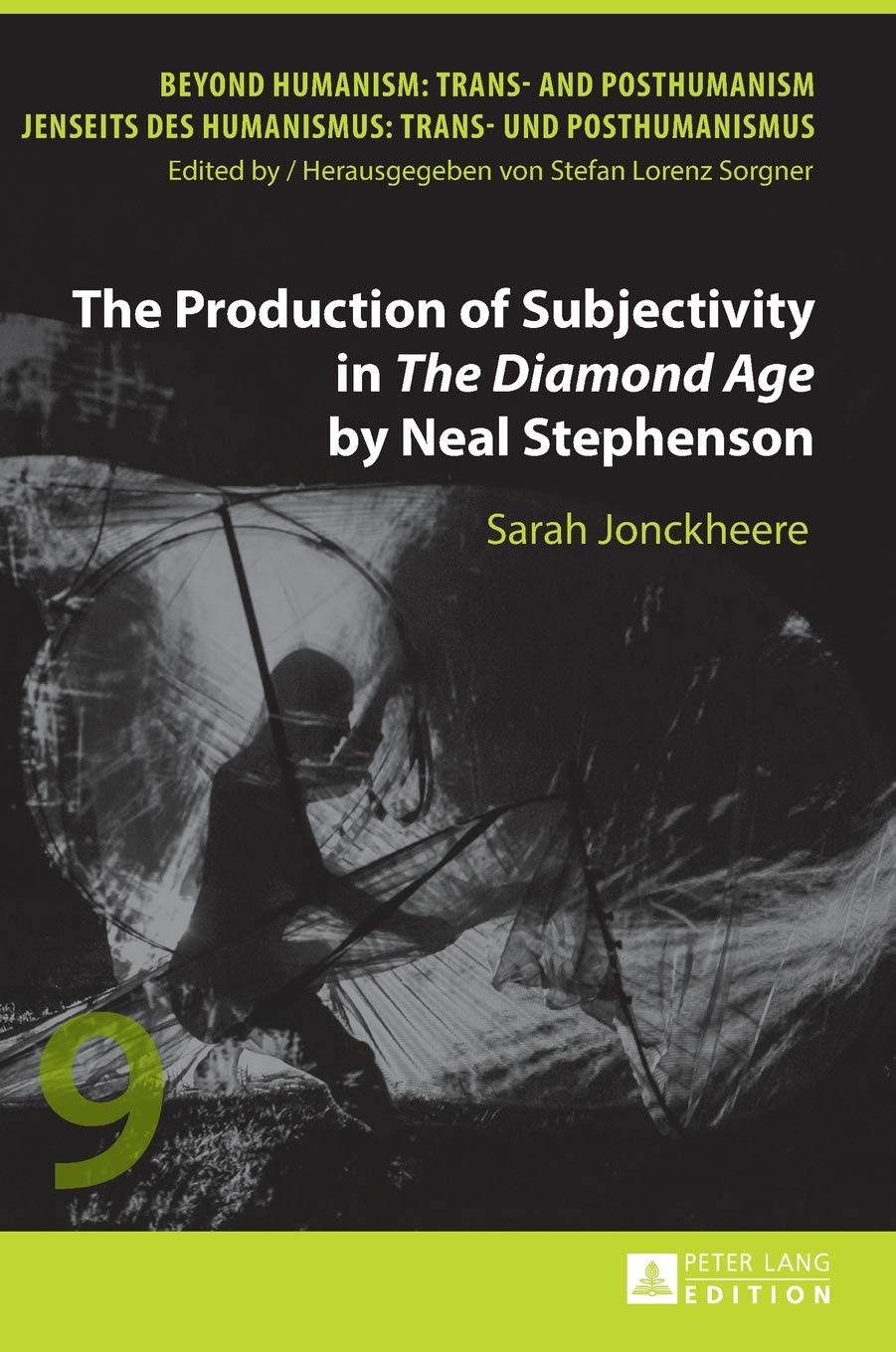 The Production Of Subjectivity In The Diamond Age By Neal Stephenson Sarah Jonckheere