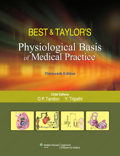 Best Taylors Physiological Basis Of Medical Practice 13th Edition Ytripathi Optandon