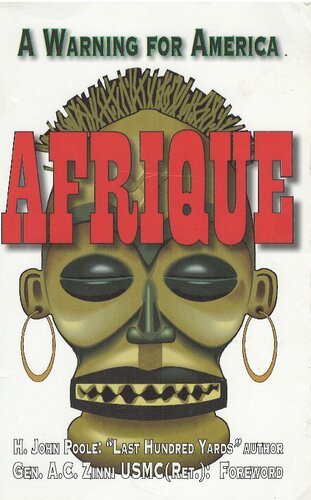Afrique A Warning For America H John Poole Gen Anthony C Zinni Usmc Ret