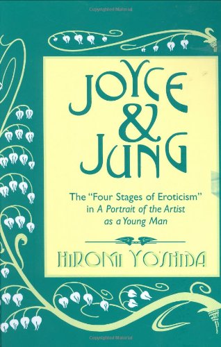 Joyce Jung The Four Stages Of Eroticism In A Portrait Of The Artist As A Young Man Hiromi Yoshida
