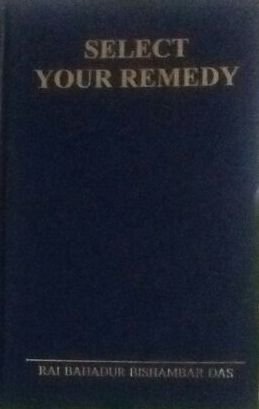 Select Your Remedy Rai Bahadur Bishambar Das