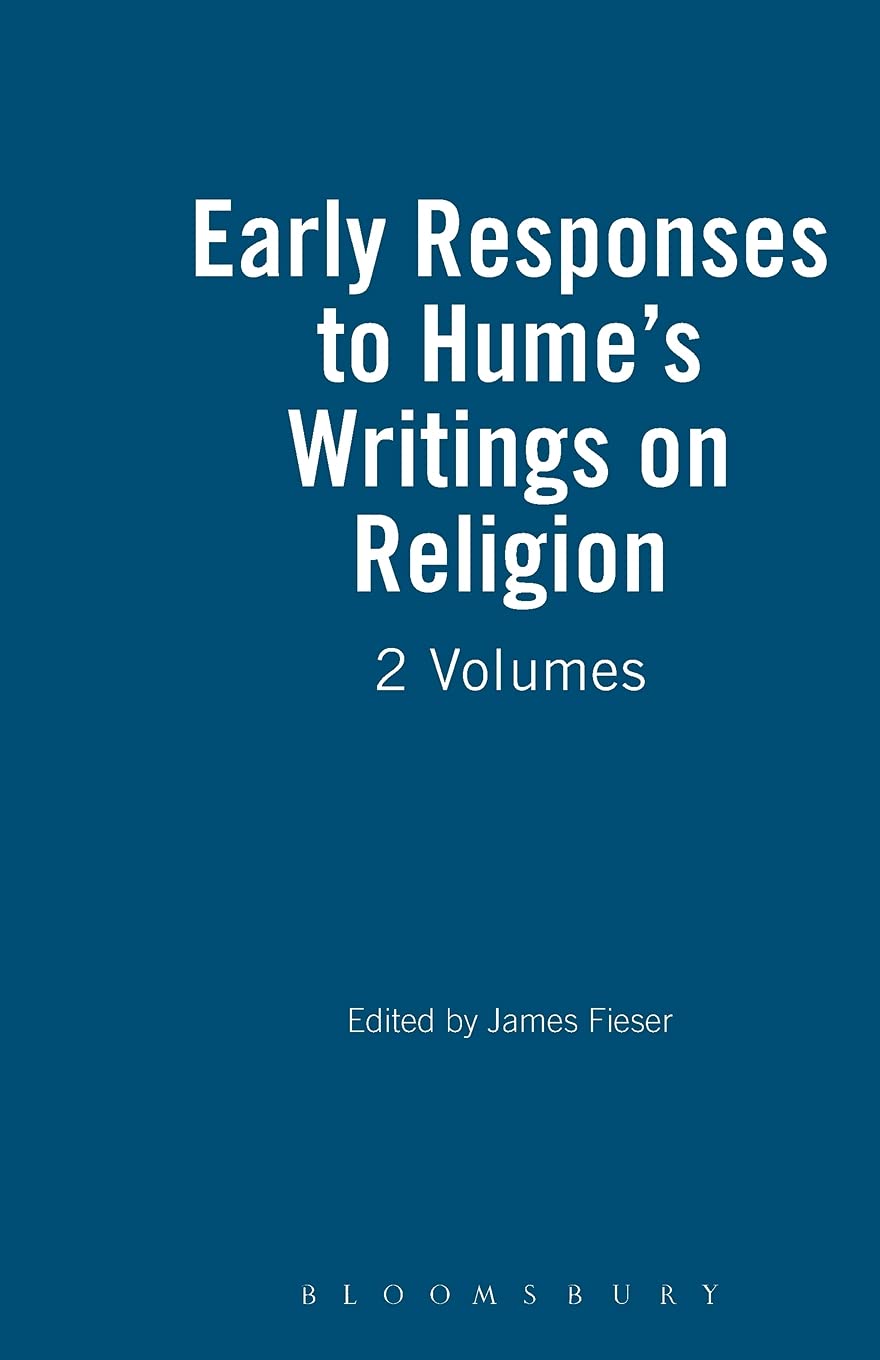 Early Responses To Humes Writings On Religion 2 Volumes New James Fieser Editor