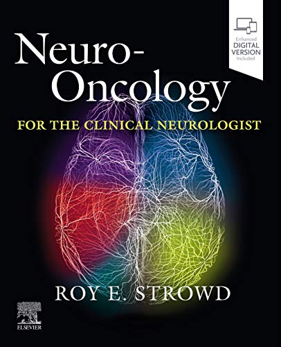 Neurooncology For The Clinical Neurologist 1st Edition Roy E Strowd Editor