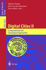 Digital Cities Ii Computational And Sociological Approaches Second Kyoto Workshop On Digital Cities Kyoto Japan October 1820 2001 Revised Papers 1st Edition Peter Van Den Besselaar