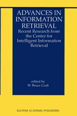 Advances In Information Retrieval Recent Research From The Center For Intelligent Information Retrieval 1st Edition W Bruce Croft Auth