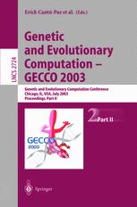 Genetic And Evolutionary Computation Gecco 2003 Genetic And Evolutionary Computation Conference Chicago Il Usa July 1216 2003 Proceedings Part Ii 1st Edition Jiri Ocenasek