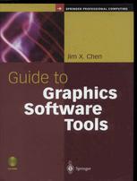 Guide To Graphics Software Tools Jim X Chen Auth