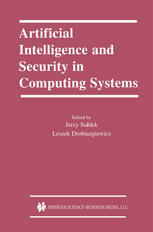 Artificial Intelligence And Security In Computing Systems 9th International Conference Acs 2002 Midzyzdroje Poland October 2325 2002 Proceedings 1st Edition Facchinetti Gisella