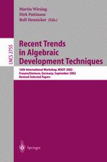 Recent Trends In Algebraic Development Techniques 16th International Workshop Wadt 2002 Frauenchiemsee Germany September 2427 2002 Revised Selected Papers 1st Edition L Andrade