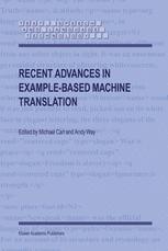 Recent Advances In Examplebased Machine Translation 1st Edition Harold Somers Auth