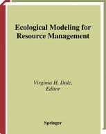 Ecological Modeling For Resource Management 1st Edition Virginia H Dale Auth