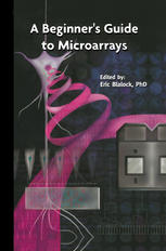 A Beginners Guide To Microarrays 1st Edition Kathryn Aboytes