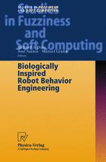 Biologically Inspired Robot Behavior Engineering 1st Edition Jeanarcady Meyer