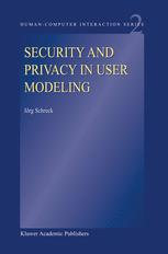 Security And Privacy In User Modeling 1st Edition Jrg Schreck Auth
