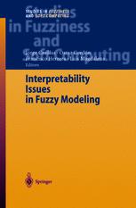 Interpretability Issues In Fuzzy Modeling 1st Edition Jorge Casillas