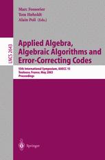 Applied Algebra Algebraic Algorithms And Errorcorrecting Codes 15th International Symposium Aaecc15 Toulouse France May 1216 2003 Proceedings 1st Edition Jacques Stern Auth