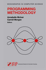 Programming Methodology Annabelle Mciver Carroll Morgan Eds