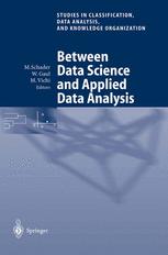 Between Data Science And Applied Data Analysis Proceedings Of The 26th Annual Conference Of The Gesellschaft Fr Klassifikation Ev University Of Mannheim July 2224 2002 1st Edition Anthony Atkinson