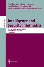 Intelligence And Security Informatics First Nsfnij Symposium Isi 2003 Tucson Az Usa June 23 2003 Proceedings 1st Edition Aixin Sun