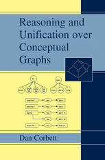 Reasoning And Unification Over Conceptual Graphs 1st Edition Dan Corbett Auth