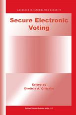 Secure Electronic Voting 1st Edition Douglas W Jones Auth