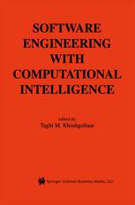Software Engineering With Computational Intelligence 1st Edition Gary D Boetticher Auth