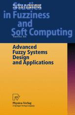 Advanced Fuzzy Systems Design And Applications 1st Edition Dr Yaochu Jin Auth